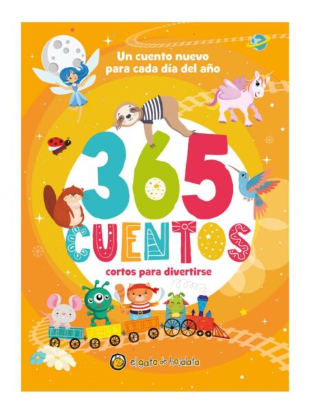 365 CUENTOS CORTOS PARA DIVERTIRSE NARANJA