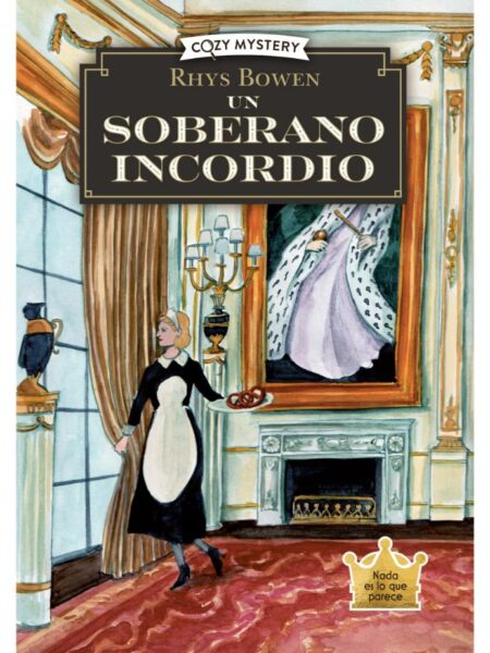COZY MYSTERY UN SOBERANO INCORDIO