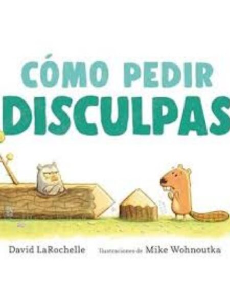 CÓMO PEDIR DISCULPAS