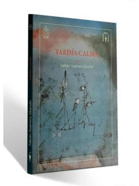 TARDÍA CALMA