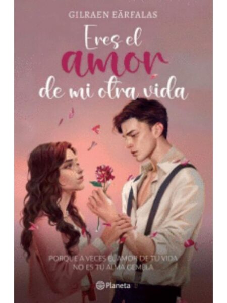 ERES EL AMOR DE MI OTRA VIDA