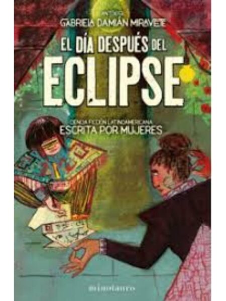 DÍA DESPUÉS DEL ECLIPSE, EL