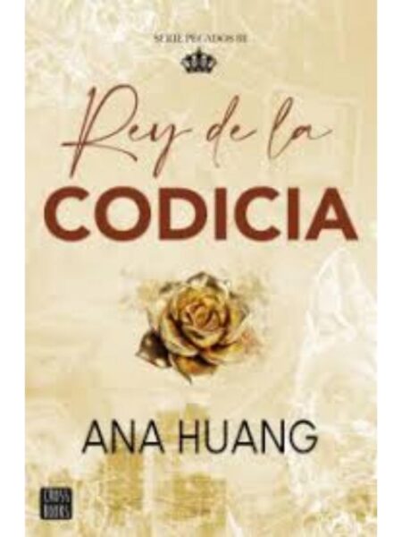 REY DE LA CORONA -PECADOS 3-