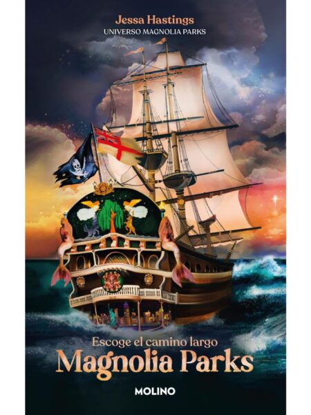 ESCOGE EL CAMINO LARGO -MAGNOLIA PARKS 3-