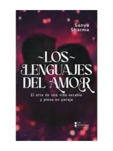 LENGUAJES DEL AMOR, LOS