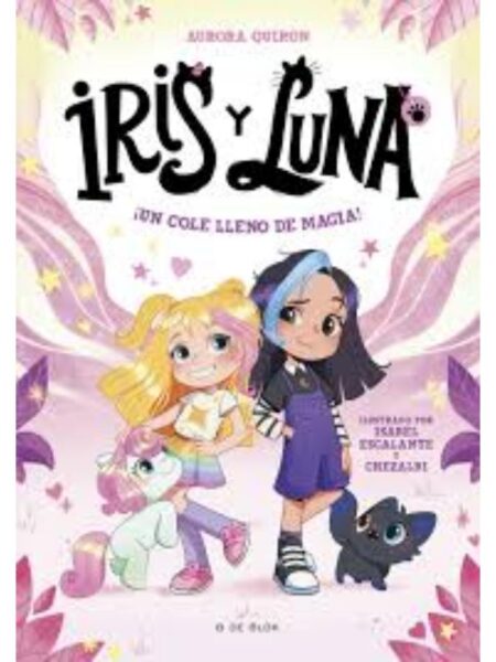 IRIS Y LUNA ¡UN COLE LLENO DE MAGIA!