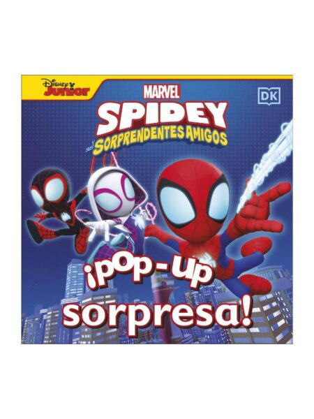 SPIDEY Y SUS SORPRENDENTES AMIGOS