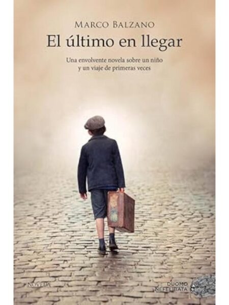 ÚLTIMA EN LLEGAR, EL