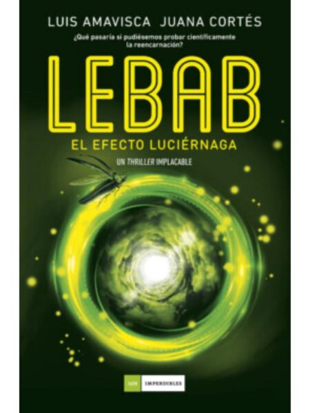 LEBAB EL EFECTO LUCIÉRNAGA
