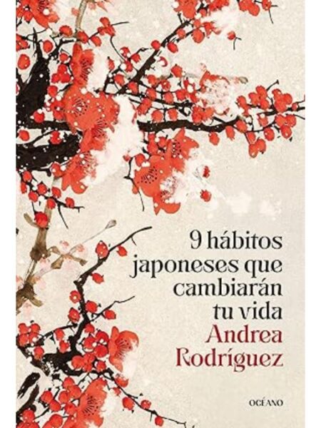 9 HÁBITOS JAPONESES QUE CAMBIARÁN TU VIDA