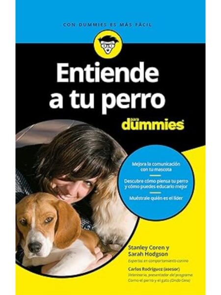 ENTIENDDE A TU PERRO PARA DUMMIES