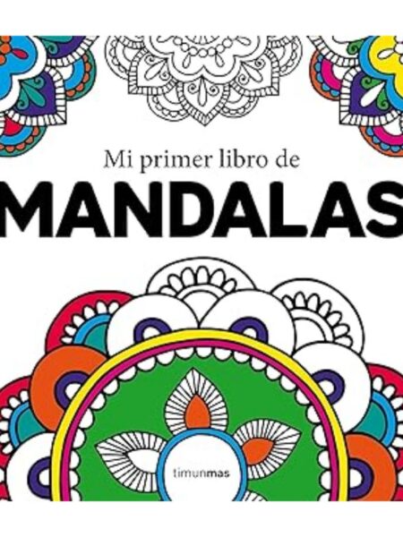 MI PRIMER LIBRO DE MANDALAS