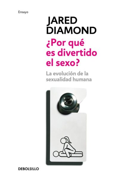 POR QUÉ ES DIVERTIDO EL SEXO?
