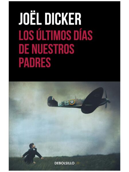 ÚLTIMOS DÍAS DE NUESTROS PADRES, LOS