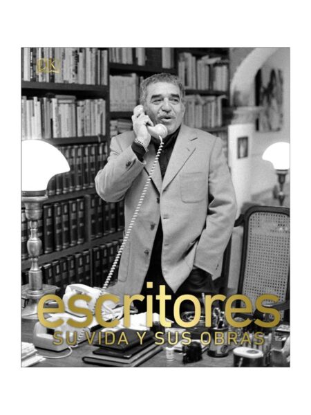 ESCRITORES -SU VIDA Y SU OBRA-