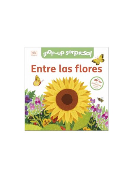ENTRE LAS FLORES -POP UP SORPRESA-