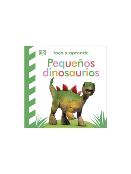 PEQUEÑOS DINOSAURIOS -TOCA Y APRENDE-