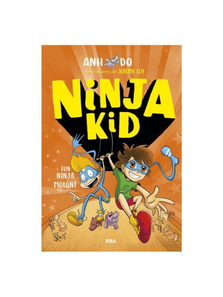 NINJA KID 4 -UN NINJA MOLÓN- TAPA DURA