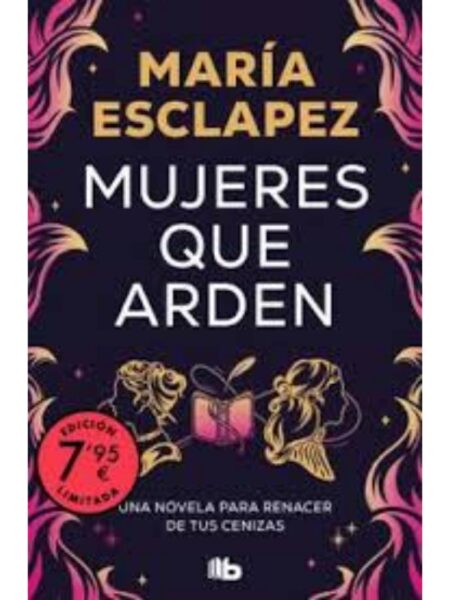 MUJERES QUE ARDEN -BOLSILLO-