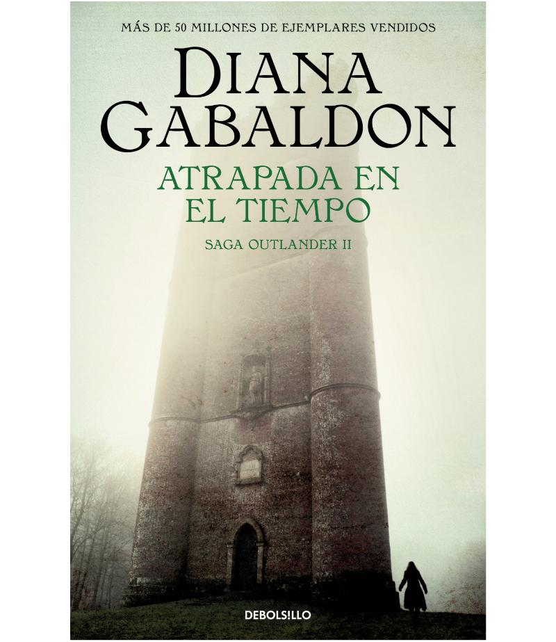 ATRAPADA EN EL TIEMPO -OUTLANDER II-