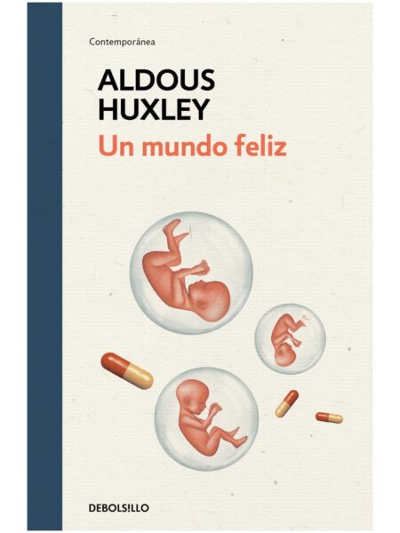 UN MUNDO FELIZ -TAPA DURA-