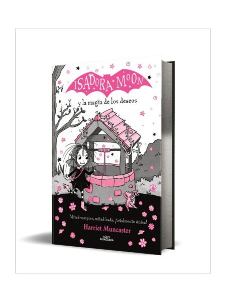 ISADORA MOON Y LA MAGIA DE LOS DESEOS -EDICIÓN ESPECIAL-
