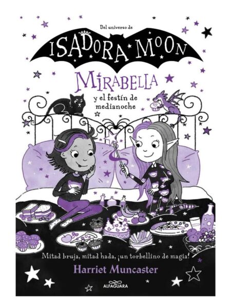 MIRABELLA 10 Y EL FESTÍN DE MEDIANOCHE