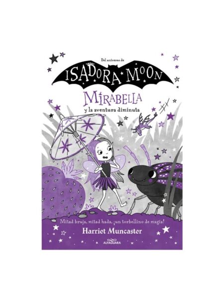 MIRABELLA 11 Y LA AVENTURA DIMINUTA