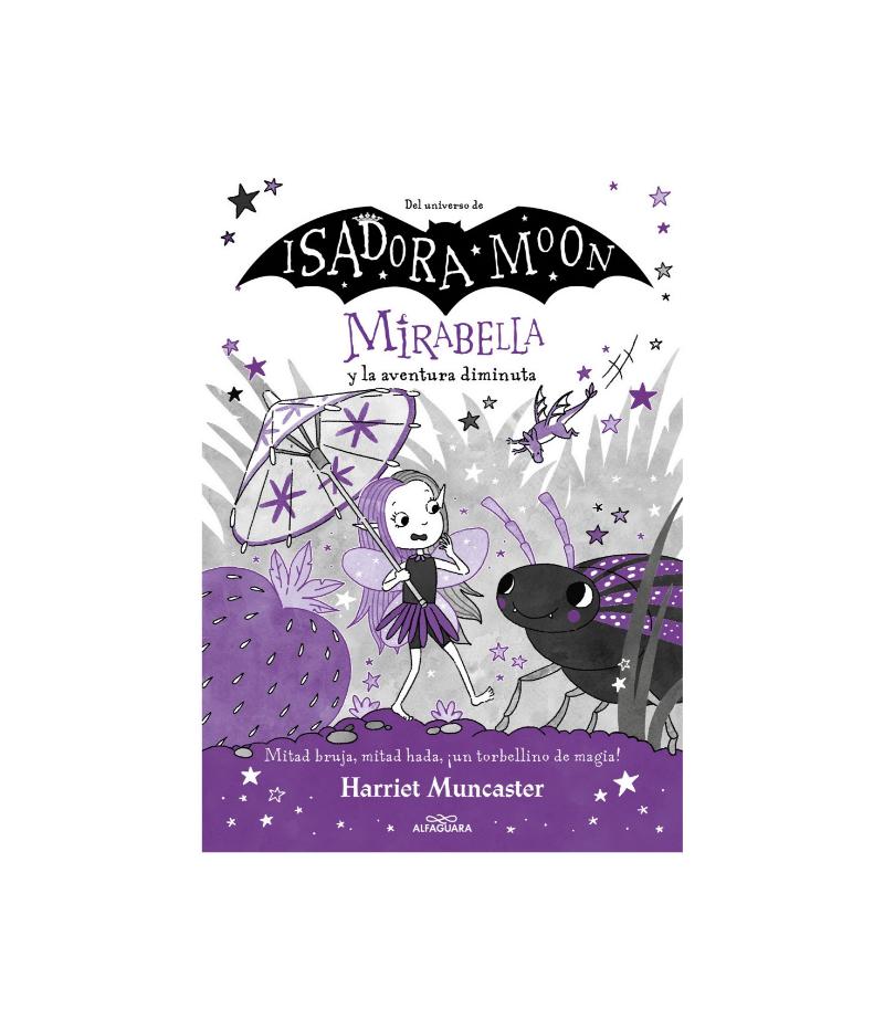 MIRABELLA 11 Y LA AVENTURA DIMINUTA