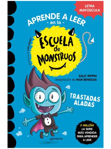 ESCUELA DE MONSTRUOS 6 -TRASTADAS ALADAS-