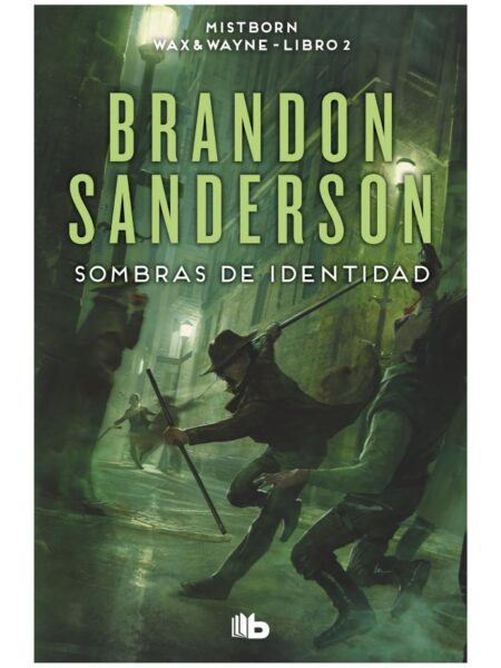 SOMBRAS DE IDENTIDAD (WAX & WAYNE 2)