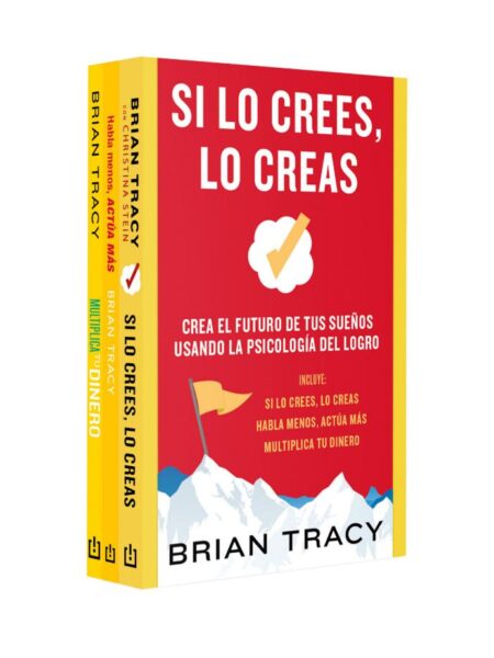 PACK BRIAN TRACY -SI LO CREES LO CREAS HABLA MENOS, ACTÚA MÁS MULTIPLICA TU DINERO-