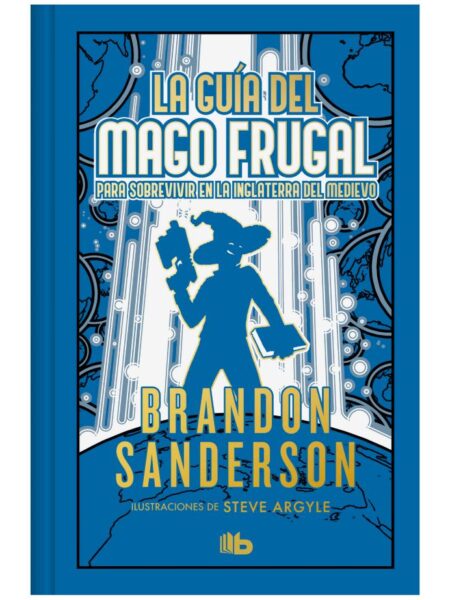 GUÍA DEL MAGO FRUGAL, LA -EDICIÓN ESPECIAL-