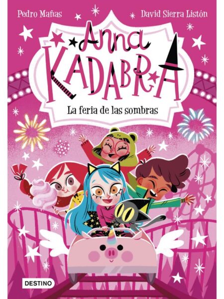 ANNA KADABRA 11 -LA FERIA DE LAS SOMBRAS-