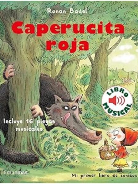 CAPERUCITA ROJA -LIBRO MUSICAL-