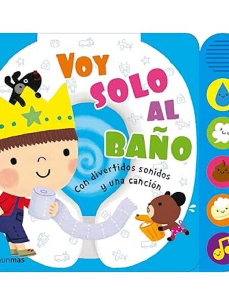 VOY SOLO AL BAÑO -CON DIVERTIDOS SONIDOS Y UNA CANCIÓN