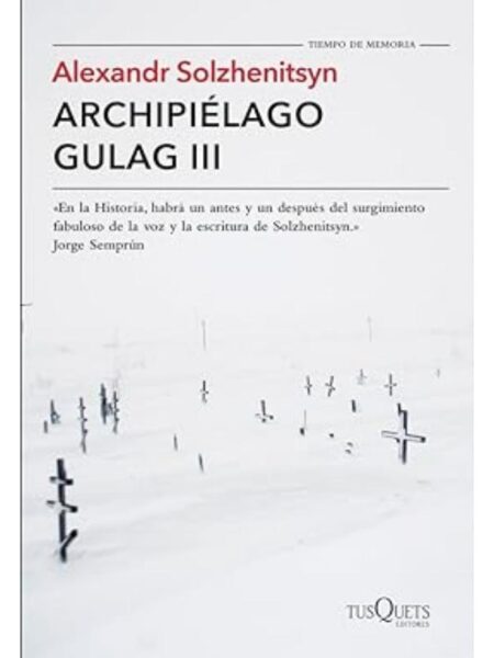 ARCHIPIÉLAGO GULAG 3