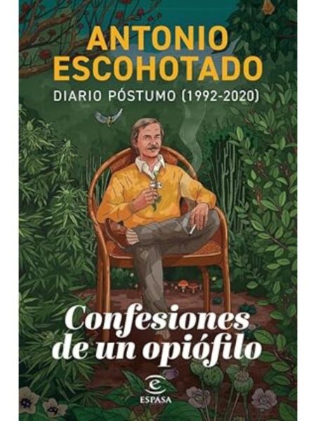 CONFESIONES DE UN OPIÓFILO