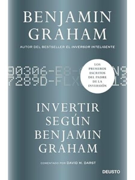 INVERTIR SEGÚN BENJAMIN GRAHAM
