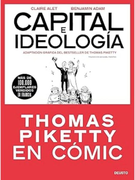 CAPITAL E IDEOLOGÍA -GRÁFICA-