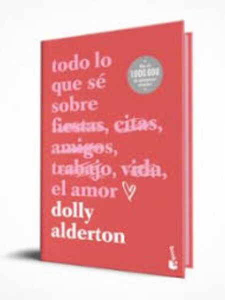 TODO LO QUE SÉ SOBRE EL AMOR -EDICIÓN ESPECIAL-