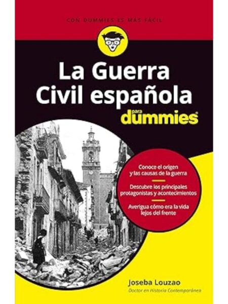 GUERRA CIVIL ESPAÑOLA PARA DUMMIES, LA