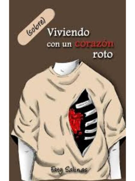(SOBRE)VIVIENDO CON UN CORAZÓN ROTO