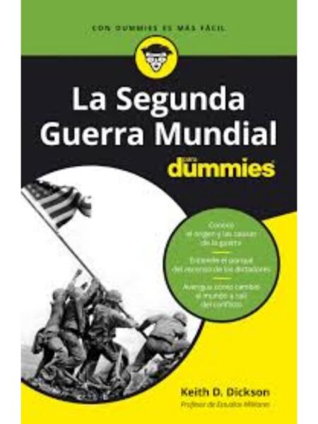SEGUNDA GUERRA MUNDIAL PARA DUMMIES, LA