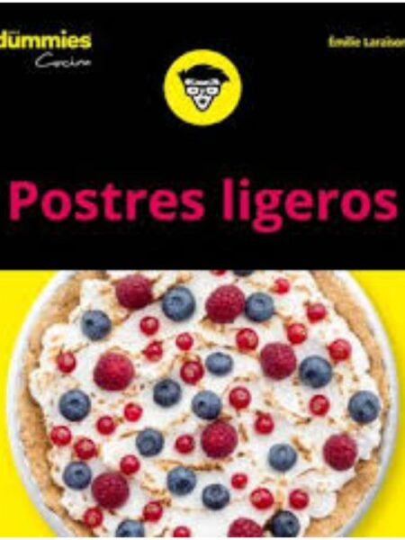 POSTRES LIGEROS PARA DUMMIES