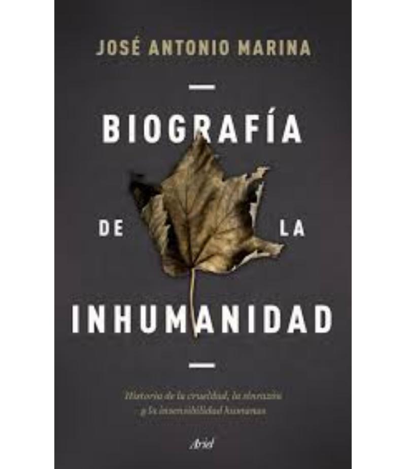 BIOGRAFÍA DE LA INHUMANIDAD