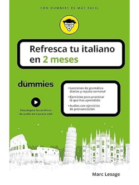 REFRESCA TU ITALIANO EN 2 MESES PARA DUMMIES