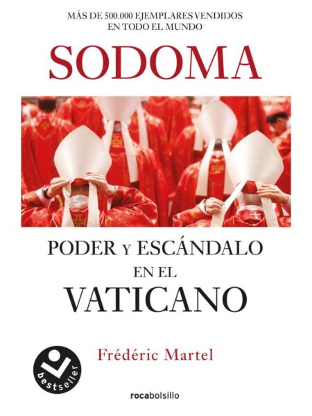 SODOMA -PODER Y ESCÁNDALO EN EL VATICANO-