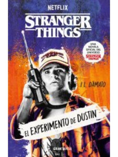 STRANGER THINGS -EL EXPERIMENTO DE DUSTIN-