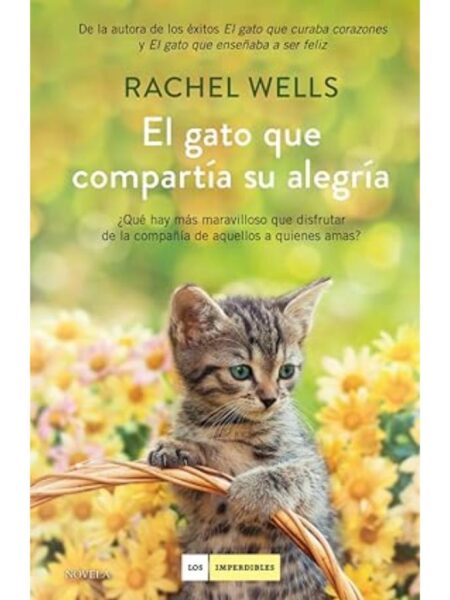 GATO QUE COMPARTÍA SU ALEGRÍA, EL